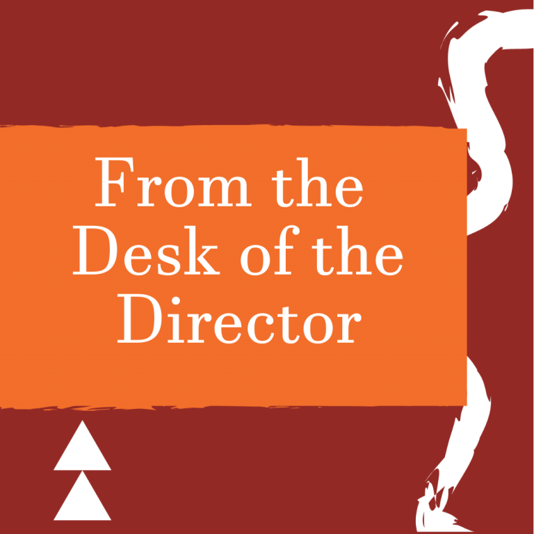 From the Desk of the Director